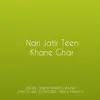 About Nari Jatir Teen Khane Ghar Song
